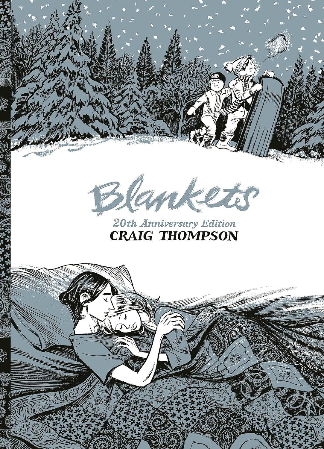 Blankets : 20th Anniversary Edition
