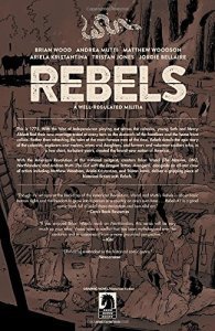 Rebels: A Well-Regulated Militia