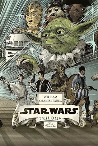 William Shakespeare's Star Wars Trilogy: The Royal Imperial Boxed Set