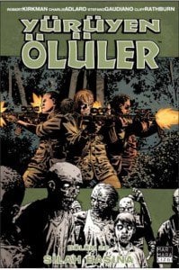 Yürüyen Ölüler Cilt 26 - Silah Başına