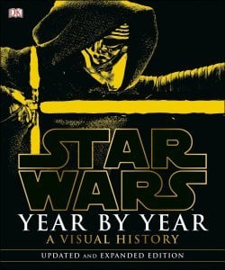 Star Wars Year by Year Updated Edition