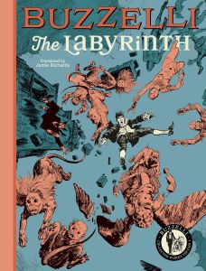 Buzzelli Collected Works Vol. 1: The Labyrinth