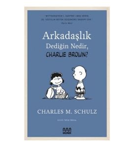 Arkadaşlık Dediğin Nedir, Charlie Brown?