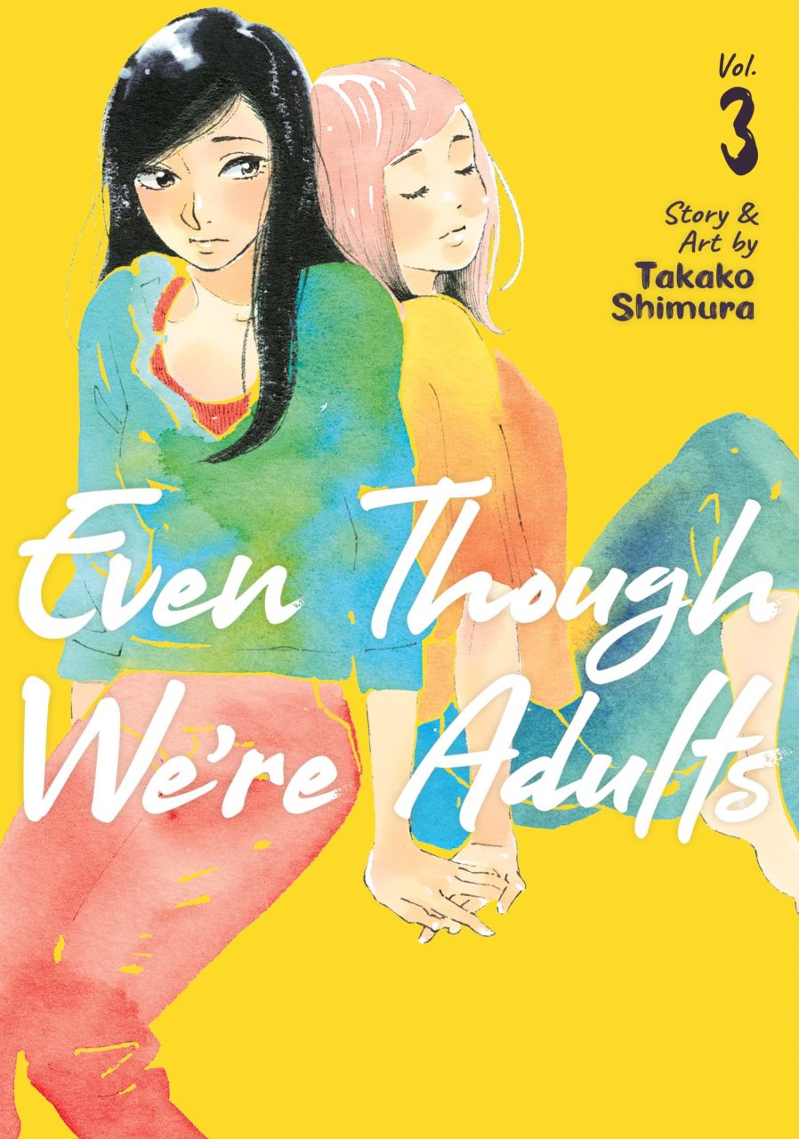 Even Though We\'re Adults Vol. 3