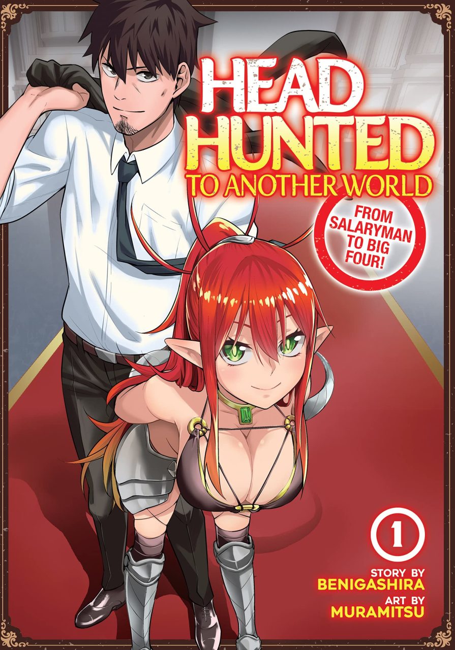 Headhunted to Another World: From Salaryman to Heavenly King! Vol. 1