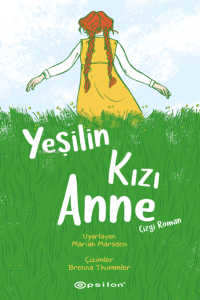 Yeşilin Kızı Anne