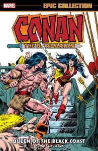 Conan the Barbarian Epic Collection: The Original Marvel Years - Queen of the Black Coast