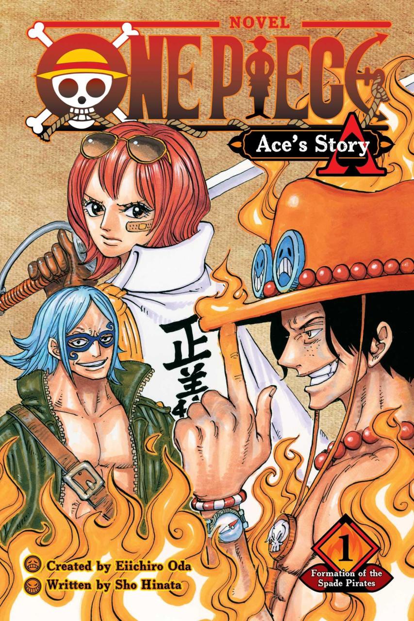 One Piece: Ace\'s Story, Vol. 1: Formation of the Spade Pirates