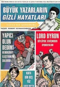 Büyük Yazarların Gizli Hayatları
