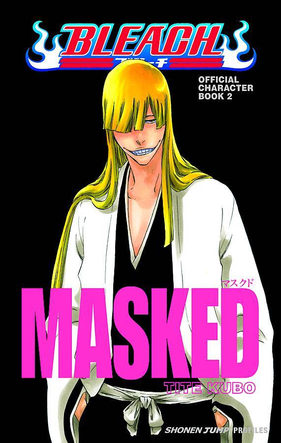 Bleach MASKED: Official Character Book 2: Volume 2