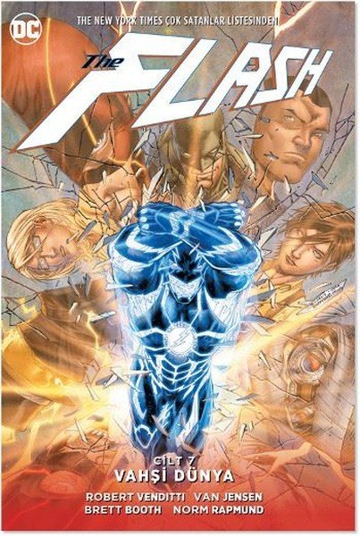 Flash Cilt 7-Vahşi Dünya