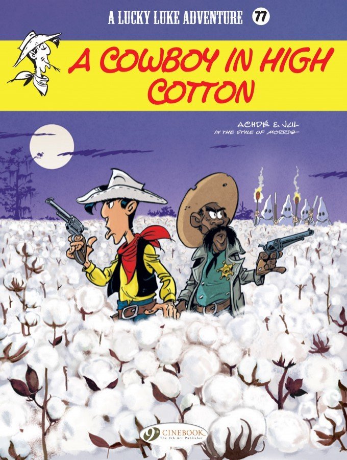 LUCKY LUKE 77 - A COWBOY IN HIGH COTTON