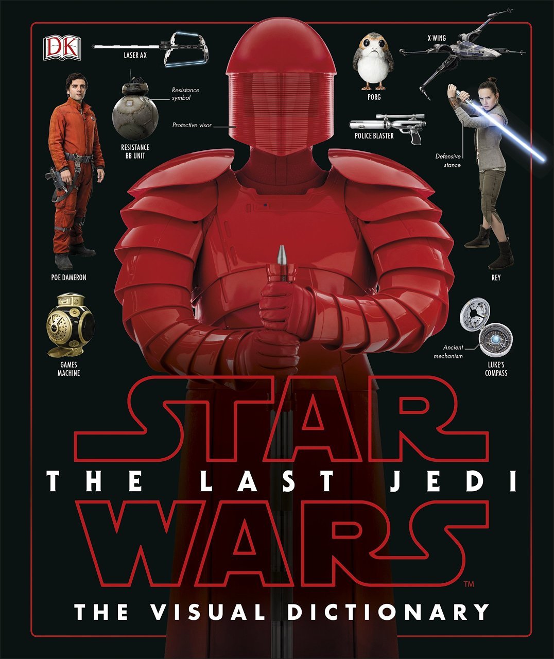Star Wars Last Jedi The Visual Dictionary
