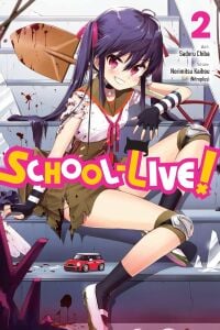 School-Live!, Vol. 2: Volume 2