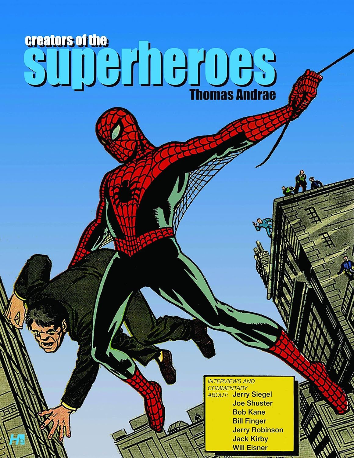 Creators of the Superheroes