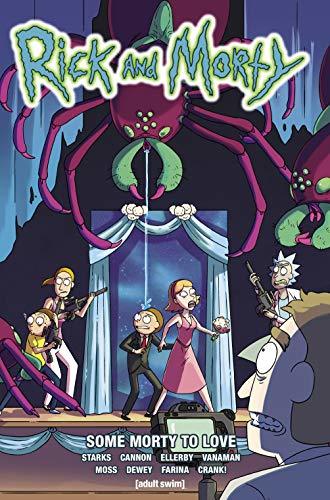 Rick And Morty Vol. 6: Some Morty To Love
