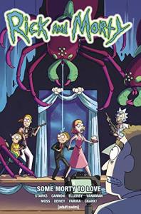Rick And Morty Vol. 6: Some Morty To Love