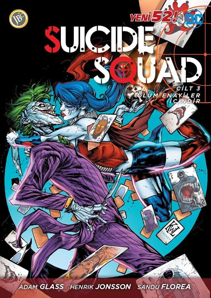 Suicide Squad Yeni 52 Cilt 3 : Ölüm Enayiler İçindir