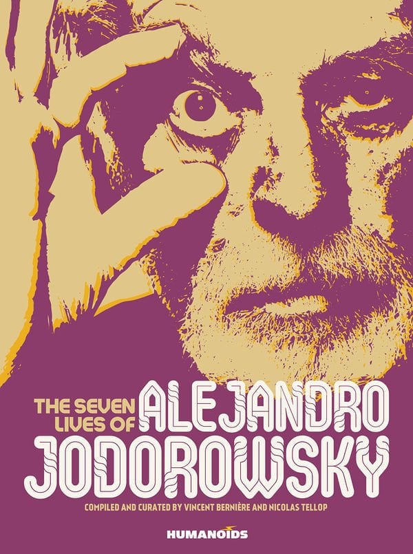 THE SEVEN LIVES OF ALEJANDRO JODOROWSKY