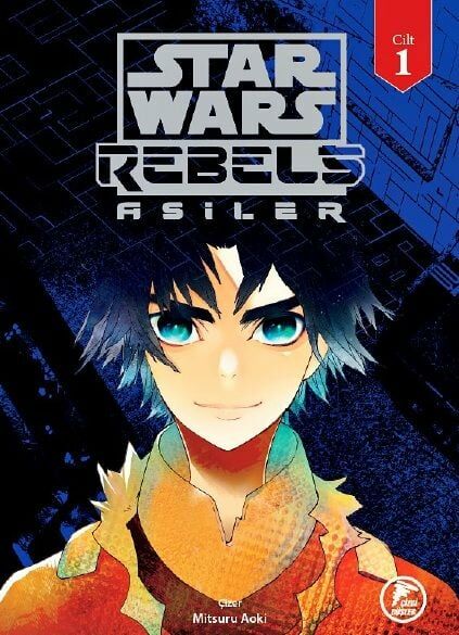 Star Wars Asiler 1. Cilt