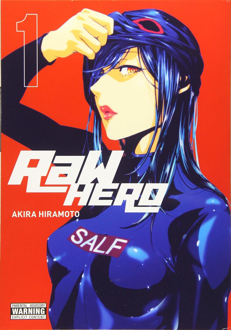 Raw Hero, Vol. 1