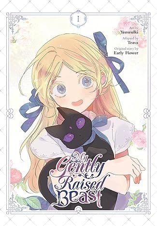 My Gently Raised Beast, Vol. 1