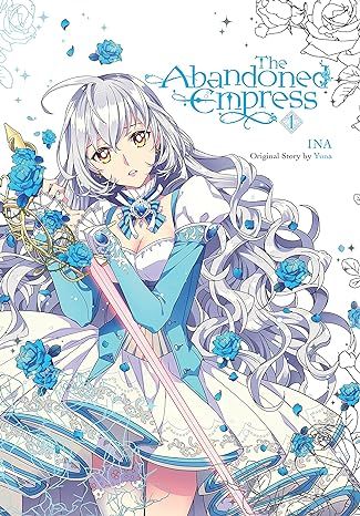 The Abandoned Empress, Vol. 1