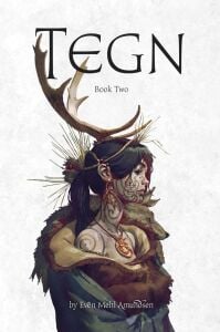 Even Mehl Amundsen - TEGN: Book Two