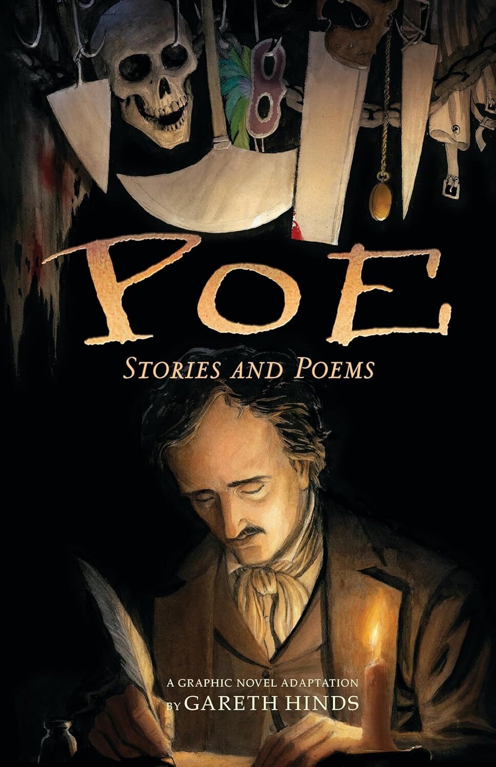 Poe: Stories and Poems: A Graphic Novel; Illustrated by Gareth Hinds
