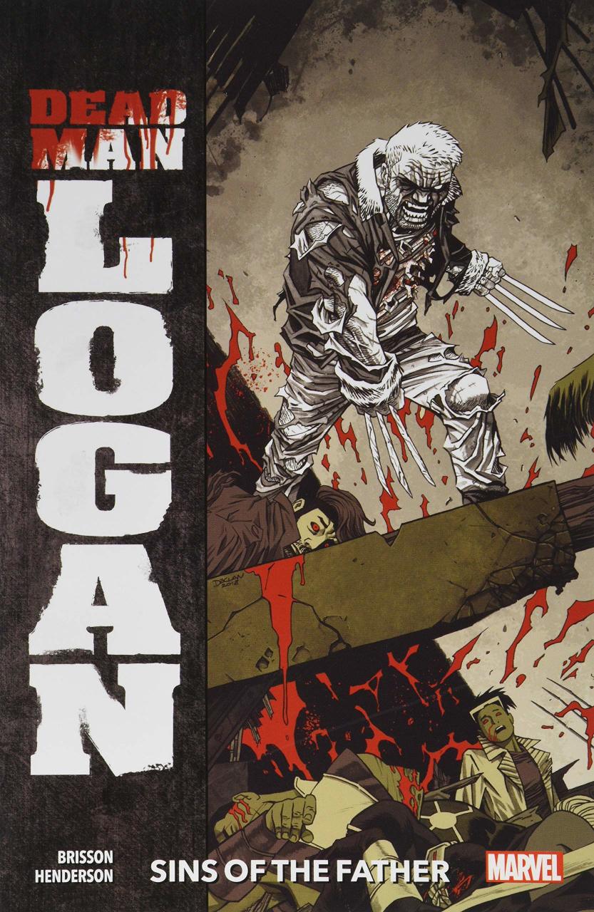 Dead Man Logan Vol. 1: Sins of the Father