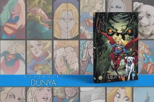 Supergirl: Dünya