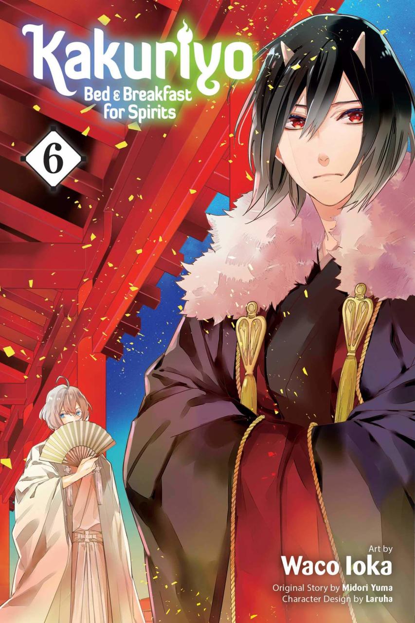 Kakuriyo: Bed & Breakfast for Spirits Vol. 6