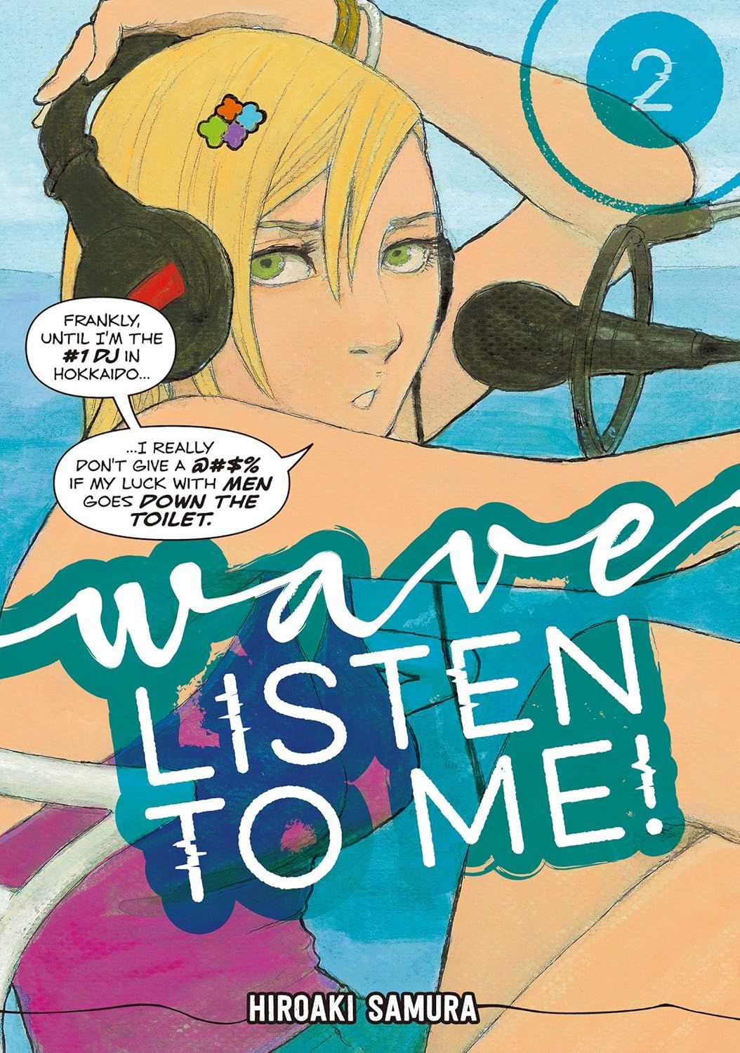 Wave, Listen to Me! 2