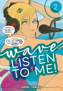 Wave, Listen to Me! 2
