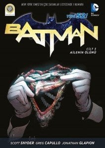 Batman (Yeni 52) : Cilt 3 Ailenin Ölümü