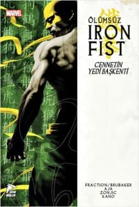 Ölümsüz Iron Fist 2. Cilt: Cennetin Yedi Başkenti