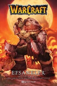 Warcraft Efsaneler - Birinci Kitap