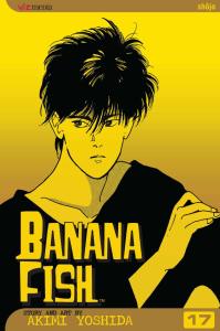 BANANA FISH VOL. 17