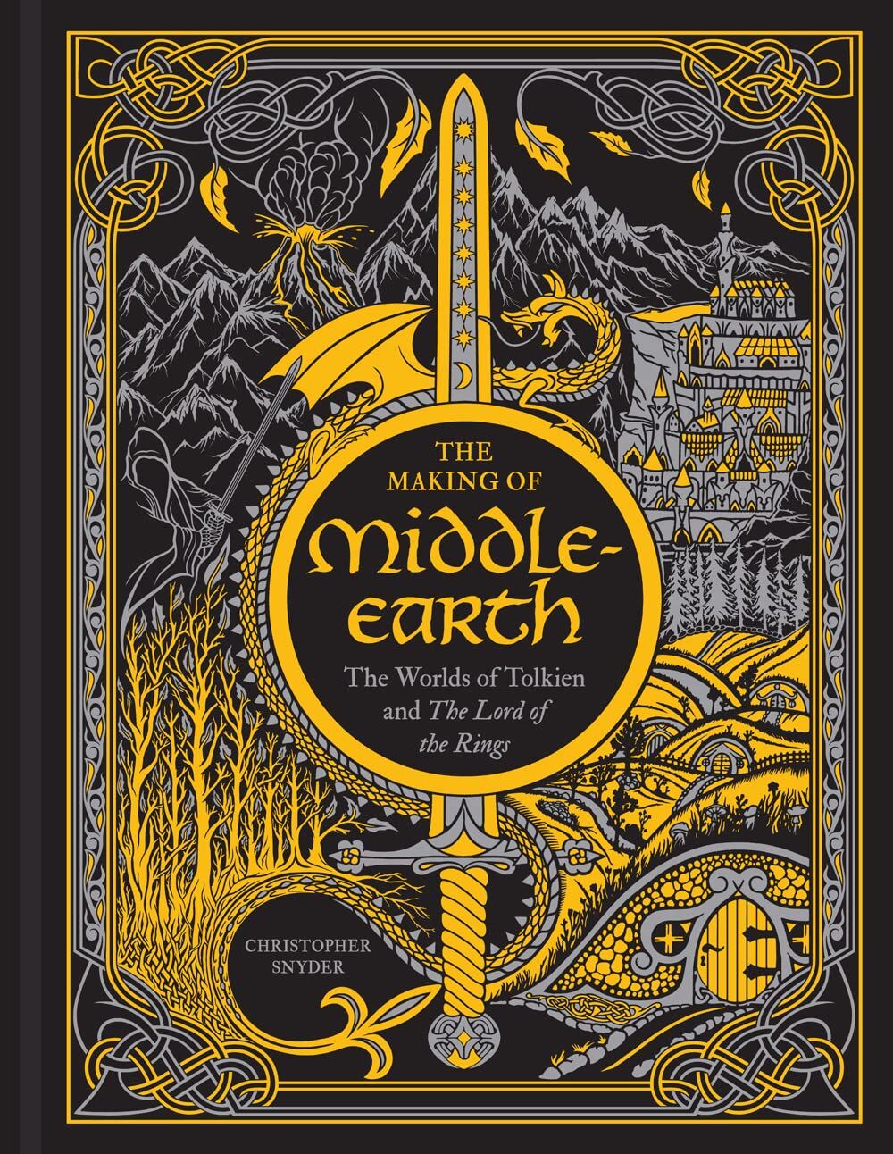 The Making of Middle-Earth: The Worlds of Tolkien and the Lord of the Rings (Revised)