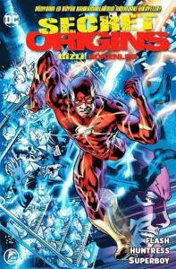 Gizli Kökenler Sayı 7 Flash - Huntress - Superboy (Kapak Değişebilir)