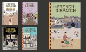 The Wes Anderson Collection: The French Dispatch: The French Dispatch