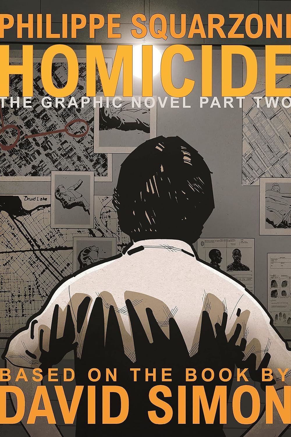 Homicide: The Graphic Novel, Part Two