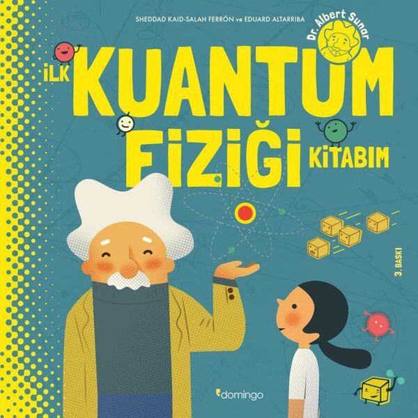 İlk Kuantum Fiziği Kitabım (Karton Kapak)