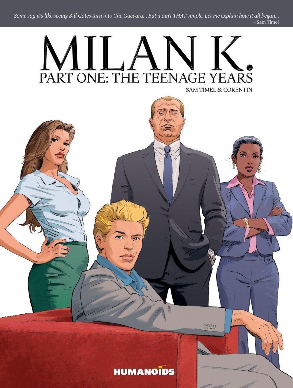 Milan K. : Part 1: The Teenage Years: Oversized Deluxe