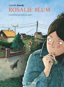 Rosalie Blum 2. Cilt - Eller Yukarı, Donlar Aşağı!