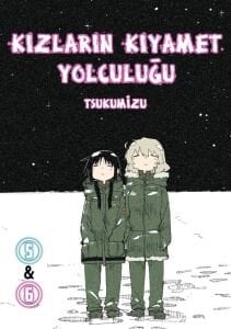 Kızların Kıyamet Yolculuğu 5&6