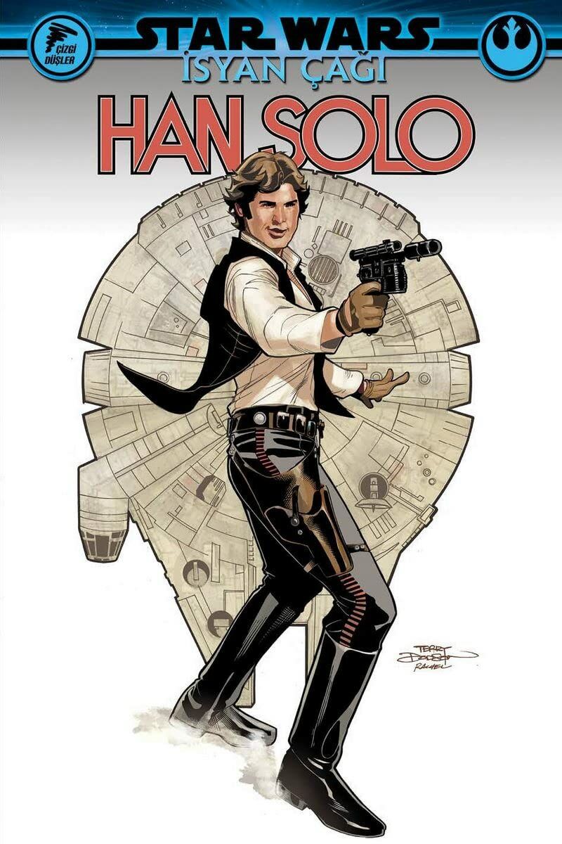 Star Wars - İsyan Çağı Han Solo (Kapak değişebilir)