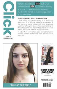 Click: A Story of Cyberbullying (Zuiker Teen Topics)