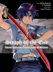 Seraph of the End: Guren Ichinose: Catastrophe at Sixteen (Manga) 3