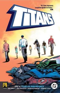 Titans Cilt 4: Titanlar Paramparça